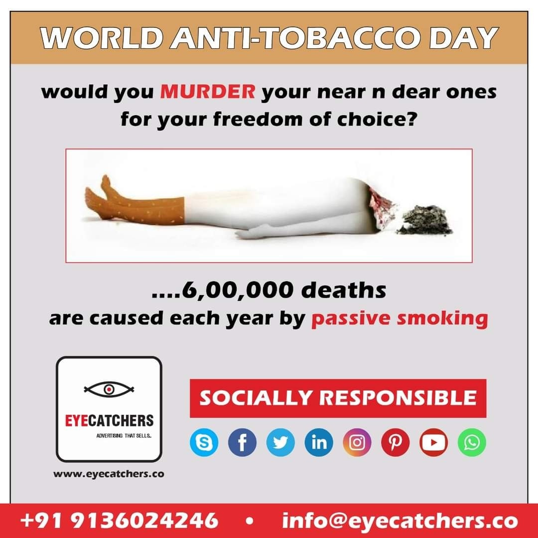 Say NO to tobacco!
.
9136024246
info@eyecatchers.co
eyecatchers.co

#Eyecatchers #Advertising #Branding #CreativeSolutions #DigitalMarketing #MarketingCommunications #Mumbai #Thane #Business #DigitalAgency #WorldNoTobaccoDay #NoTobaccoDay #NoSmokingDay #QuitSmoking