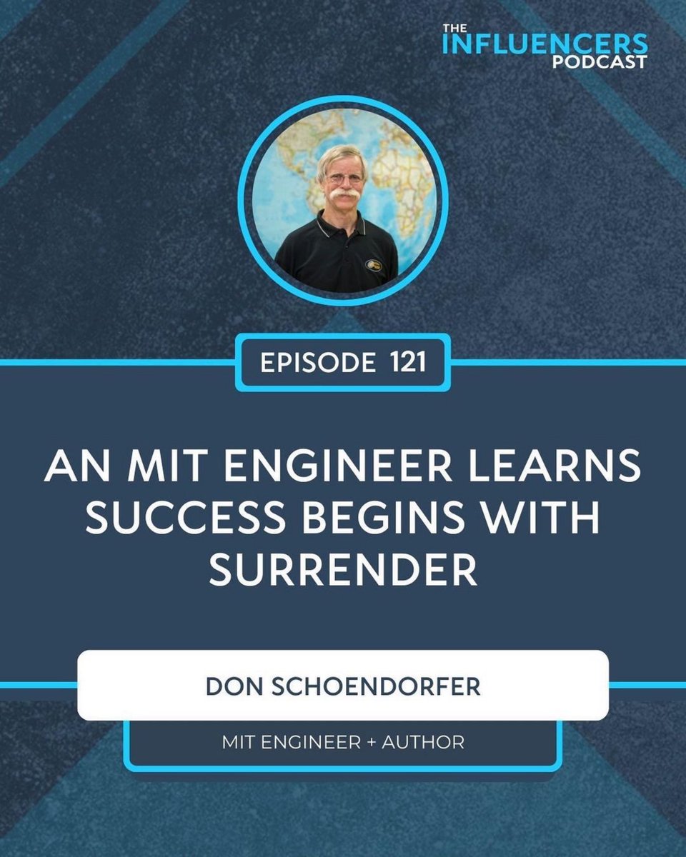 elevaregroup's tweet photo. When skill and mathematics failed him, Don Schoendorfer had an encounter with God that helped him begin to understand what it meant to live a surrendered life. Listen to this episode of The Influncers Podcast: https://t.co/koY7oXAyrA https://t.co/aK3hxP8LTL