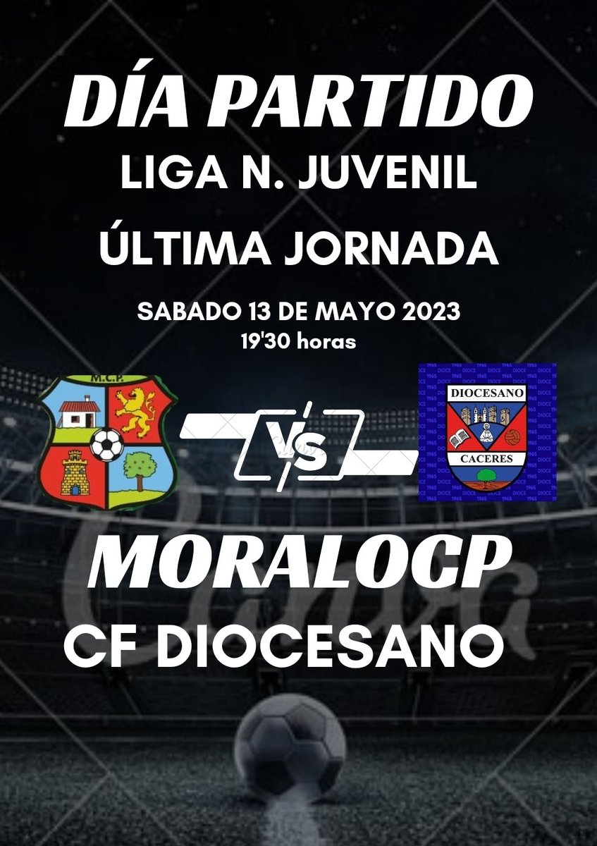 DIA DE PARTIDO 
LIGA NACIONAL JUVENIL 
JORNADA 34ª 
📅 13 mayo 2023
🕓 19'30 horas
🏟 Municipal de Navalmoral 
✅️ <a href="/cddiocesanofb/">Cantera CD Diocesano</a> 
Hala Moralo!!!
