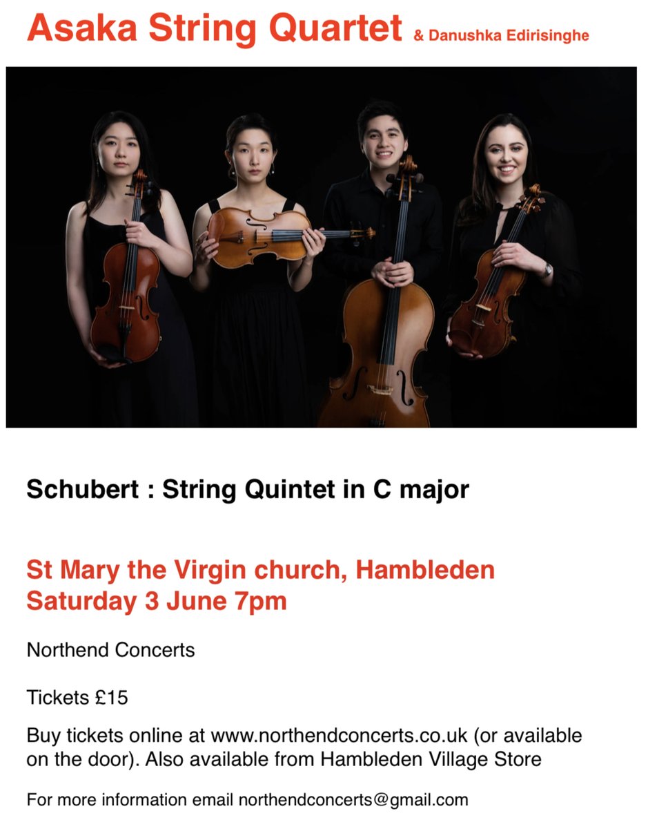 One year old and this will be our 9th concert! Come and hear the fabulous Asaka String Quartet play Schubert's String Quintet on Saturday, 3 June in stunning Hambleden church. Tickets here: tickettailor.com/events/northen…