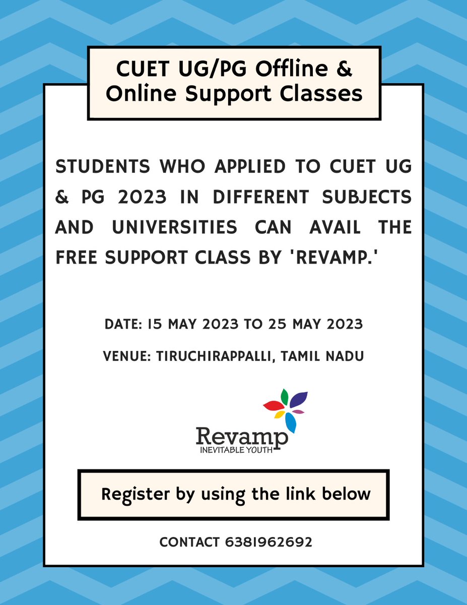elaiya_ar's tweet photo. Dear CUET UG/PG 2023 Aspirants!

Free CUET Support Classes by @Org_Revamp will be held from 15th May 2023 to 25th May 2023.

Platform/Venue:

Online Mode - Zoom
Offline Mode - Tiruchirappalli, Tamil Nadu

*Fill out the Google form

https://t.co/8OsDZtRgsr

#CUET #NTA https://t.co/rhwAUct39T