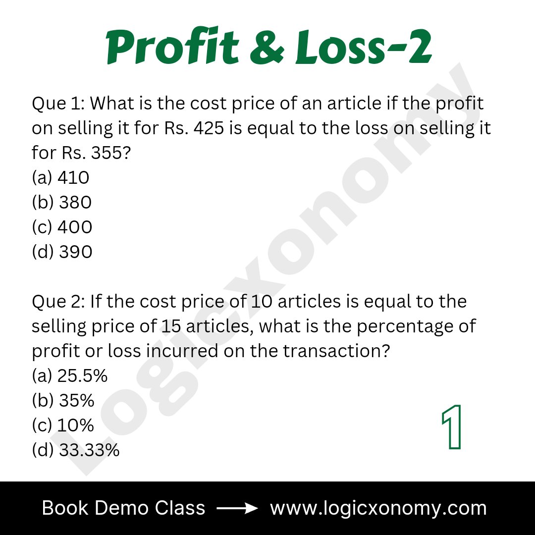logicxonomy's tweet image. Profit and Loss Assignment:2
logicxonomy.com
Book demo class now
#logicxonomy #mathtricks #CAT2023