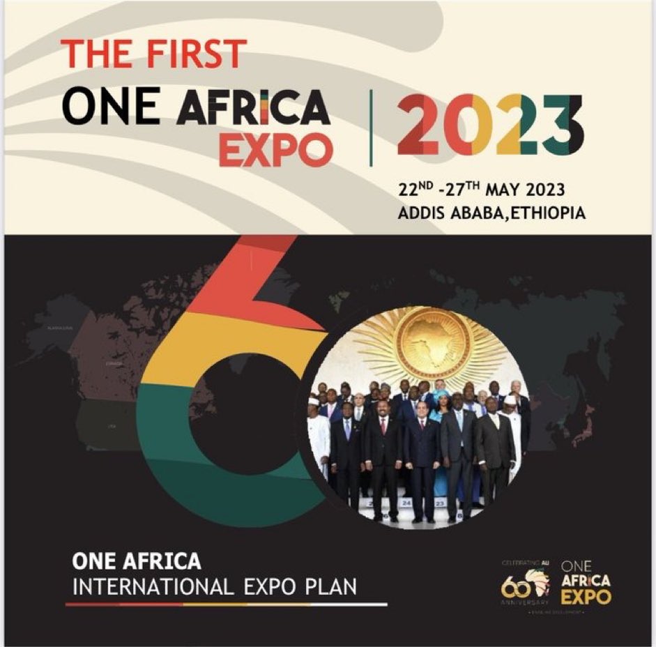 Happening in 10 days, in Addis Ababa, Ethiopia 
The first ONE AFRICA EXPO, 22-27 May 2023 #10_times #TogetherWeStand #mfaethiopia @EthioembassyUg @adam_kungu @TuriheihiAndrew @job_matua