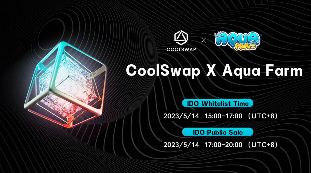 🎊Amazing news for all of CoolSwap fans that <a href="/aqua_farm/">Aqua Farm</a> IDO will launch on <a href="/Coolswap2022/">Coolswap</a> tmr!!

✅ WL Time: 15:00-17:00 14th May  (UTC+8)
✅ Public Sale: 17:00-20:00 14th May (UTC+8)

🥂Let's pay more attention on: coolswap.finance