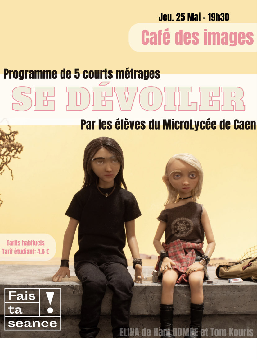 EVENEMENT !!
Réservez votre Jeudi 25 Mai.
Soirée organisée à partir d'un partenariat entre le microlycée <a href="/ac_normandie/">Académie de Normandie</a> <a href="/RegionNormandie/">Région Normandie</a>  et le café des images.