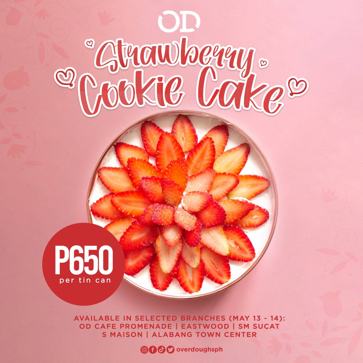 Give mom a special gift this Mother's Day! OD Strawberry Cookie Cake is available in-store from May 12-14, 2023 💝

Visit the following branches for her special gift 🎁
• OD Cafe + Elait Promenade, Greenhills
• OD + Elait Eastwood
• OD SMaison
• OD ATC
• Elait SM Sucat