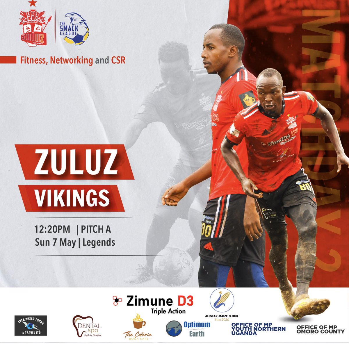 Game day Tomorrow @Zuluz_2009 @TheSMACKLeague champions will be taking on @VIKINGSFC3 matchday two …..sponsored by ZIMUNE D3 , @DentalSpaKla @everbased_tours @CoterieBookCafe @baynecorpug @Optimum_Earth @AndrewOulanyah @BonOkot #tsl6