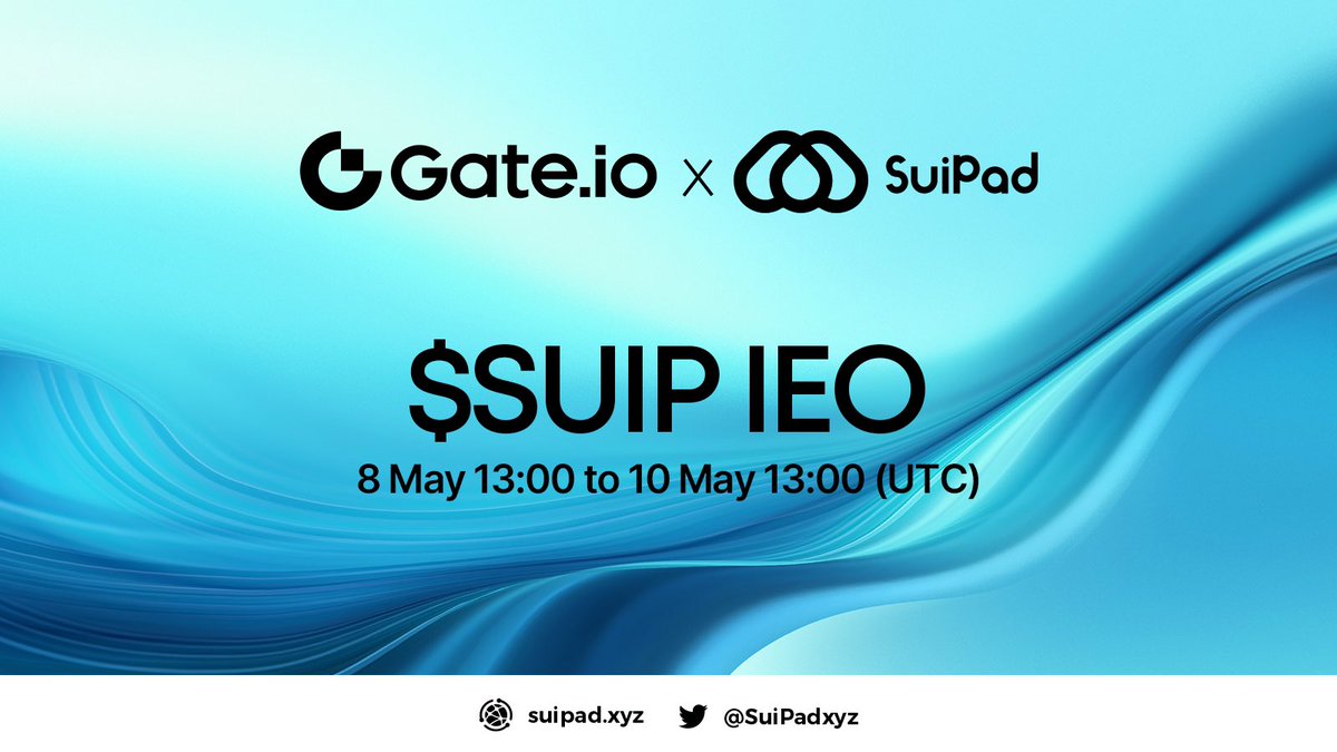 Attention #SuiArmy, another big wave is coming!

$SUIP IEO on <a href="/Gate_io/">Gate</a>

Time: 13:00 pm, May 8 - May 10 (UTC)
Price:  0.05 USDT
Total Supply: 1,000,000 SUIP

Stay tuned for more updates and get ready to surf the #Suinami! 🌊