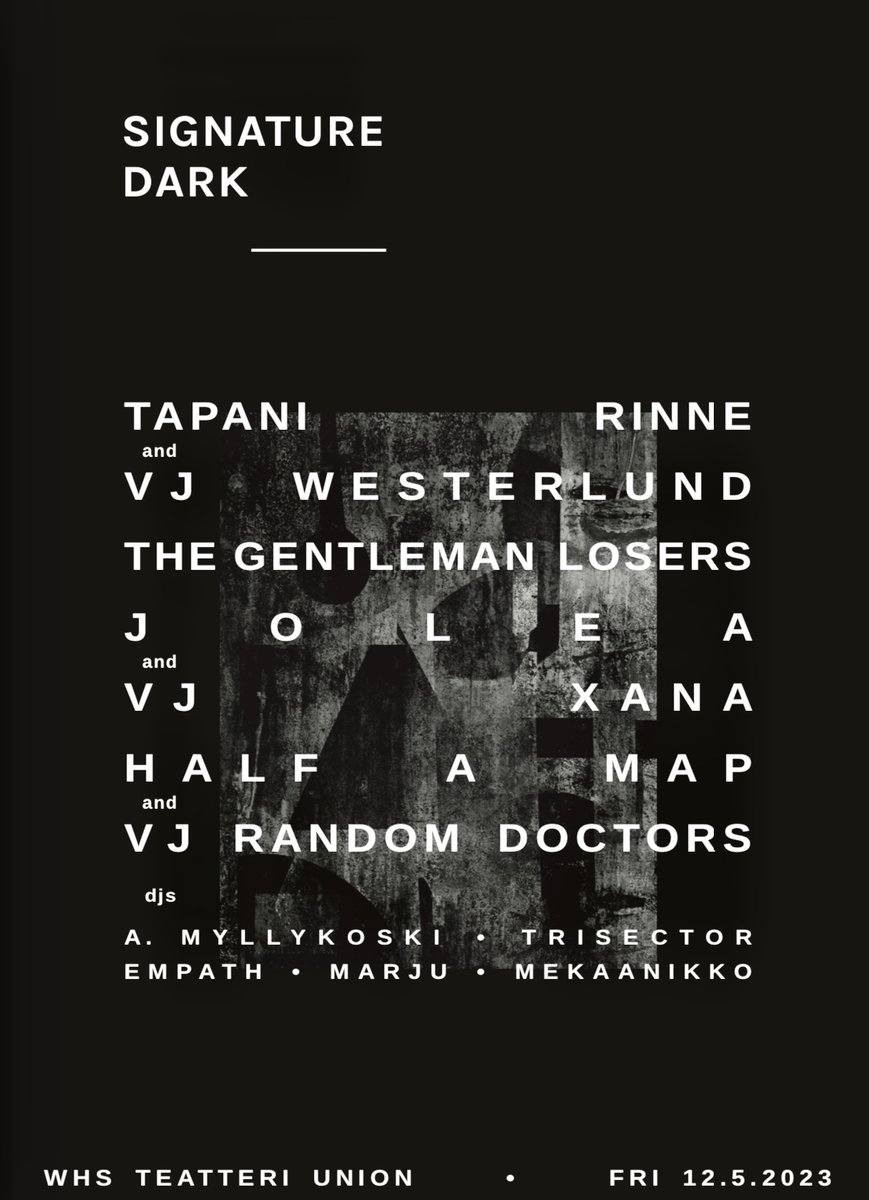 VilleKuukka's tweet image. 12.5 we're playing with @thegentlemanlosers at the Signature Dark label evening with all these wonderful artists! We'll go deep and dark with downtempo-ambient-live-cinema-set. #slowcore #ambient #livecinema #signaturedark #thegentlemanlosers @whsteatteriunion #whsteatteriunion
