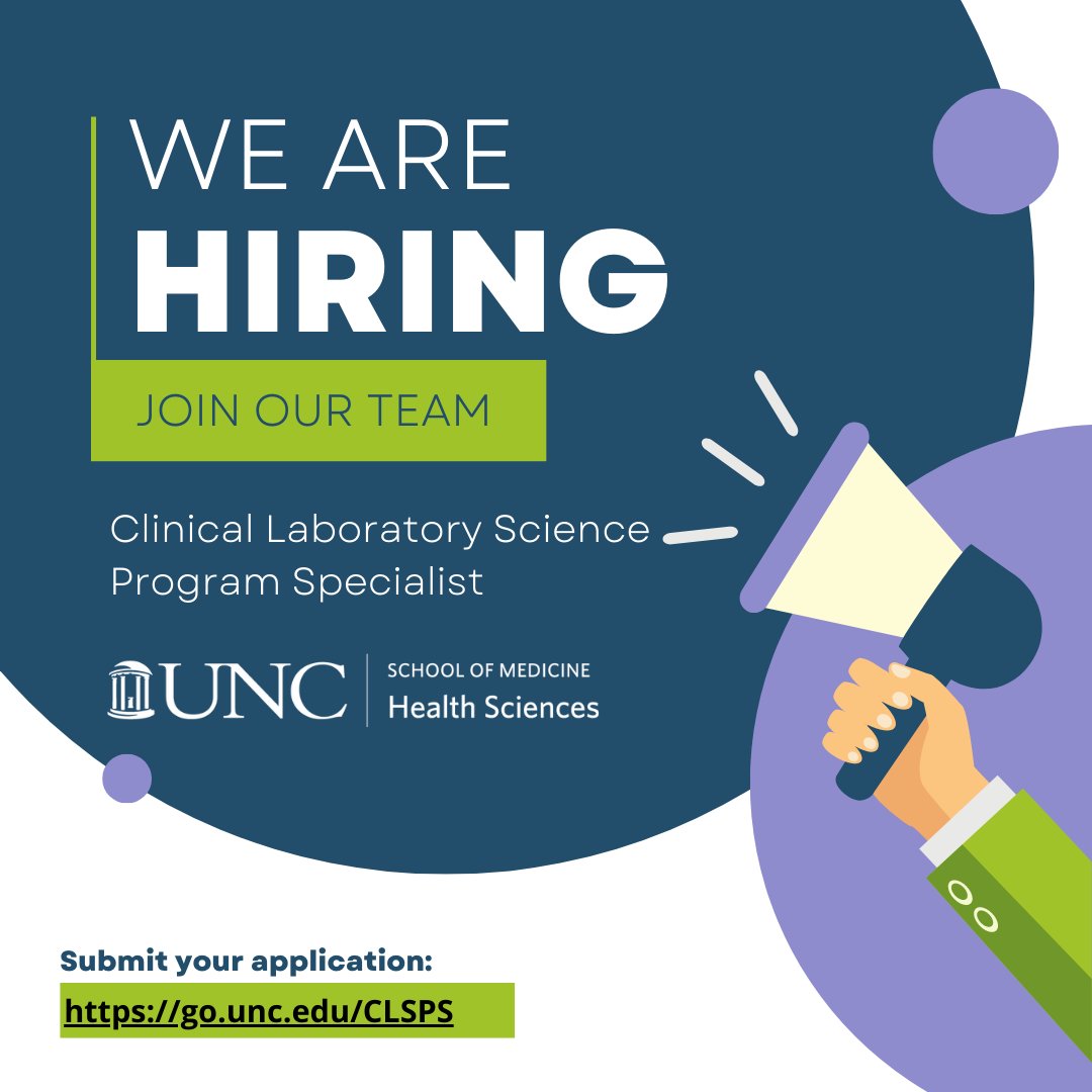 The Division of Clinical Laboratory Science is searching for someone to join our team as CLS Program Specialist.  See more details and submit your application at: go.unc.edu/CLSPS