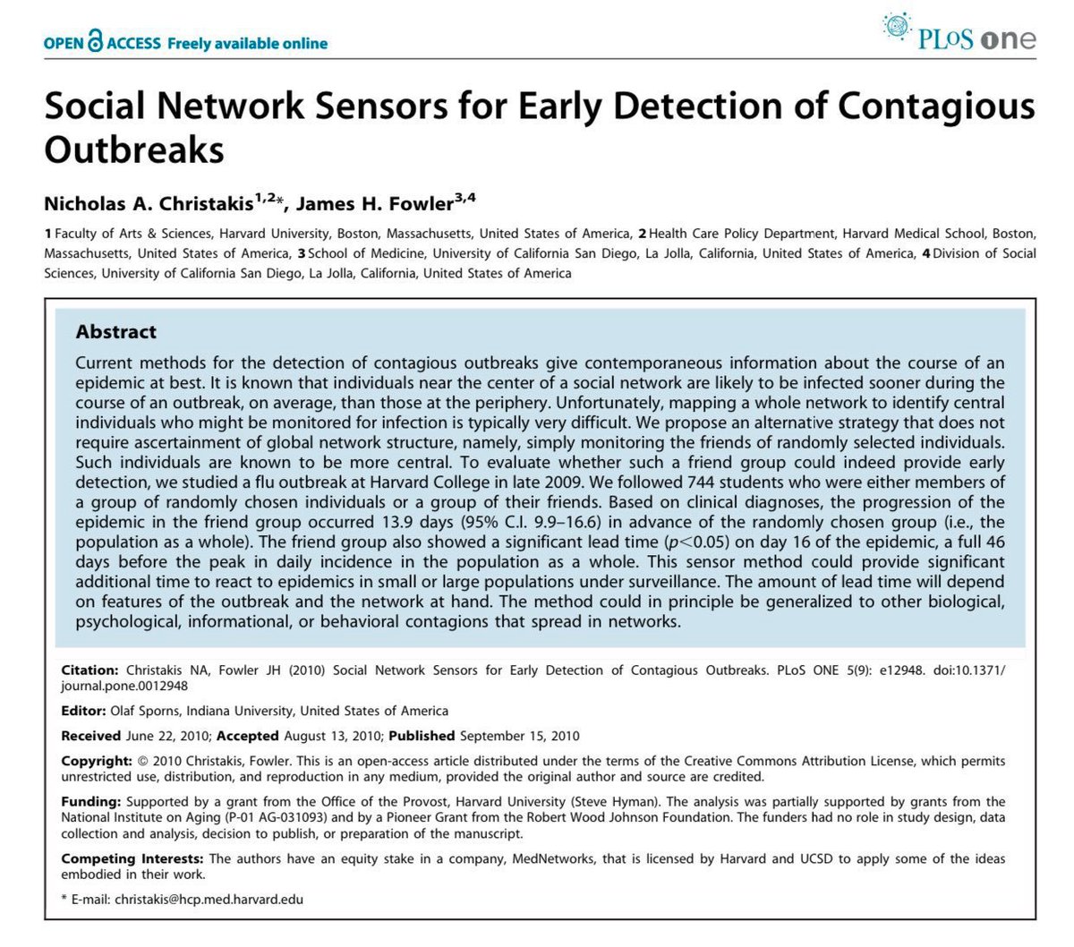 Your friends get sick before you, due to the Friendship Paradox (your friends are, on average, more popular than you)

If you ask students to each name a friend, those friends get sick 2 weeks ahead of everyone else since they are more central to the social network &amp; more exposed