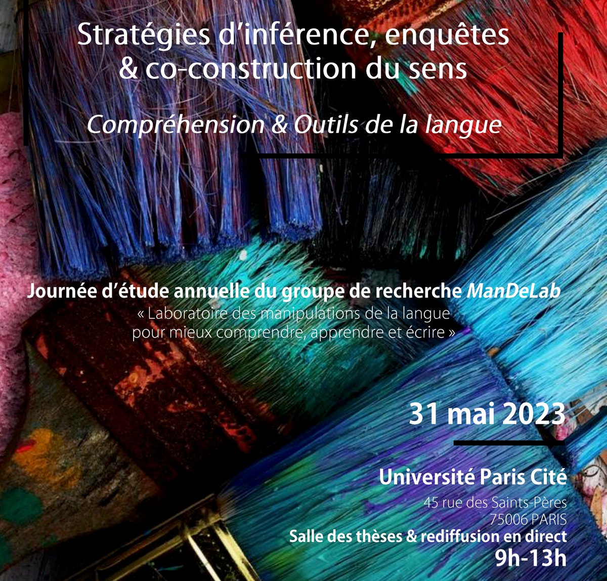 PageDesLettres's tweet image. 📅 Journée d&apos;étude #ManDeLab - Compréhension et outils de la langue - 31 mai 2023 -   lettres.ac-versailles.fr/spip.php?breve…

📌 Journée d’étude annuelle du groupe de recherche #ManDeLab : « Stratégies d’inférences, enquêtes &amp;amp; co-construction du sens »

➡️ 31 mai 2023 - 9h-13h @univ_paris_cite