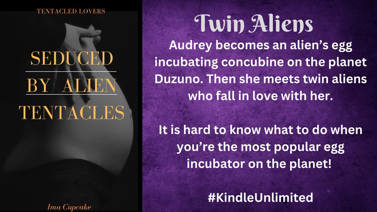 ImaCupcakeToo's tweet photo. ♥️Seduced by Alien Tentacles - an egg incubation fantasy short. #SciFiErotica #FantasyErotica #MonsterLovers #shortStory #QuickReads #OneHandReads
👽https://t.co/XxaoiWDKgi https://t.co/4EqJSKAa9o