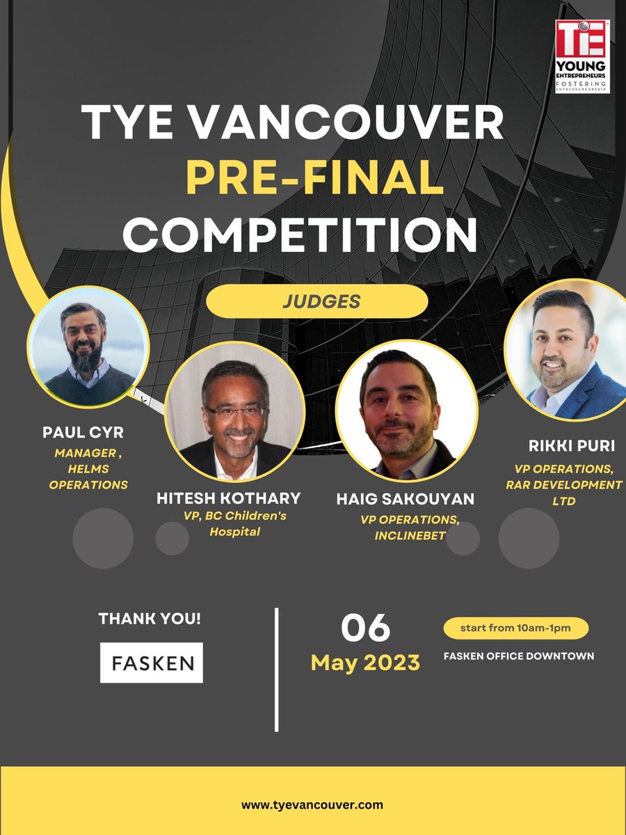 tye_vancouver's tweet photo. The TYE Vancouver Pre-Final Competition is taking place tomorrow, May 5th at 10AM!

The competition will feature judges, Paul Cyr, Hitesh Kothary, Haig Sakouyan and Rikki Puri and take place at the Fasken office downtown Vancouver.
#leadership #entrepreneurship #empowerment https://t.co/kouedtmb2T