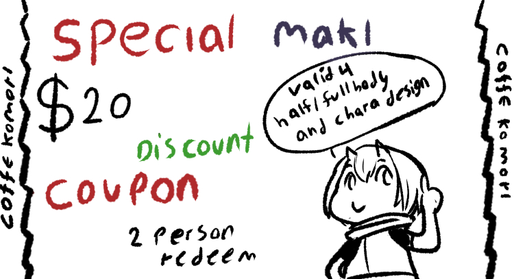 Hi, an especial discount for may on my comission will be held, Maki (one of my first oc) throw some coupon,  to redeem them send me a screenshot of the coupon. So if any vtuber want a character design or anyone looking for an illustration.  #commissionsopen #artcommission