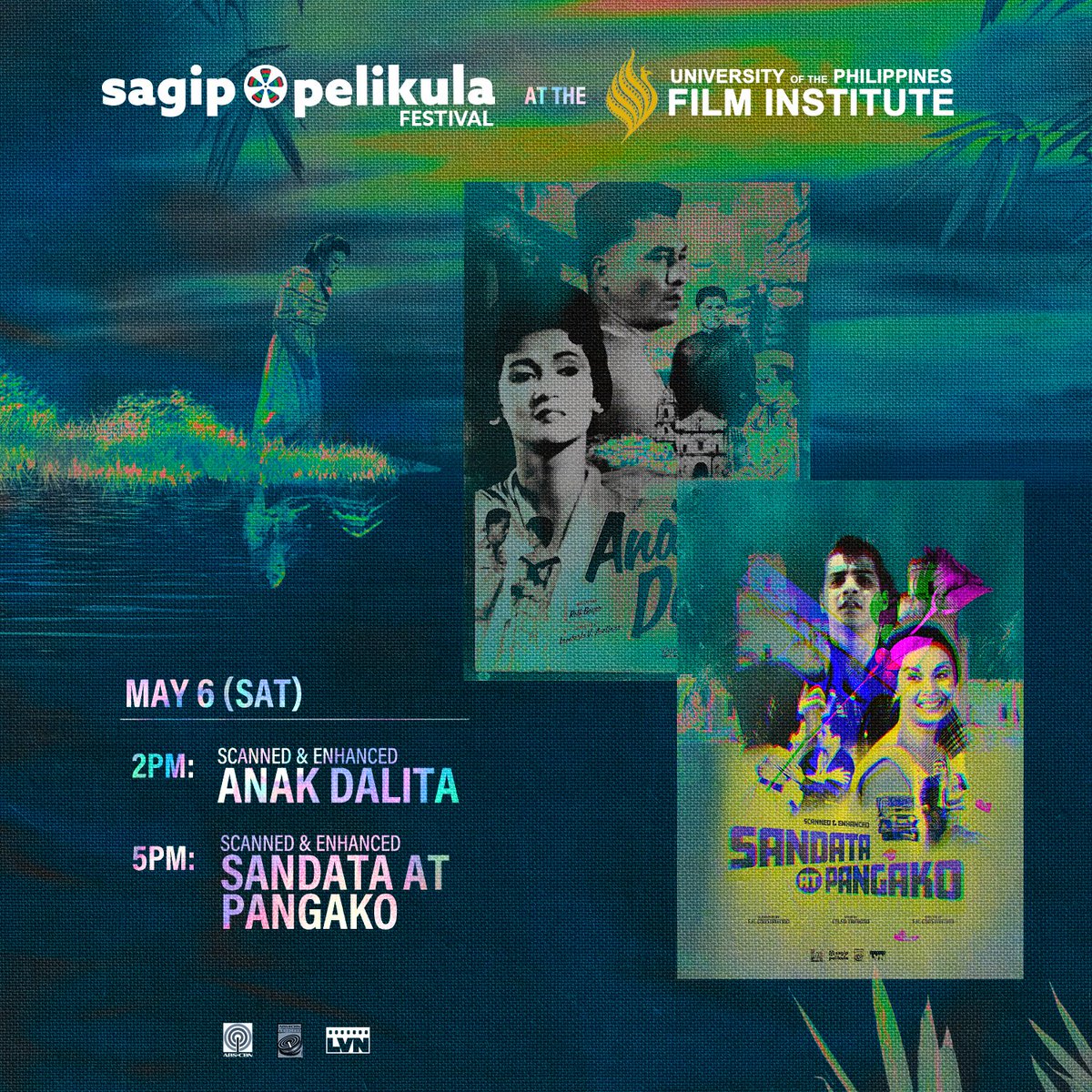 SagipPelikula's tweet photo. Don’t miss the screening of the scanned &amp; enhanced LVN classic films, #AnakDalita (1956), &amp; #SandataAtPangako (1961) today, May 6, Saturday at the UPFI Film Center!

Admission is FREE!

Patuloy tayong maki-#SagipPelikula!

#LVNPicturesInc #UPFIFilmCenter https://t.co/mJ51BElC22
