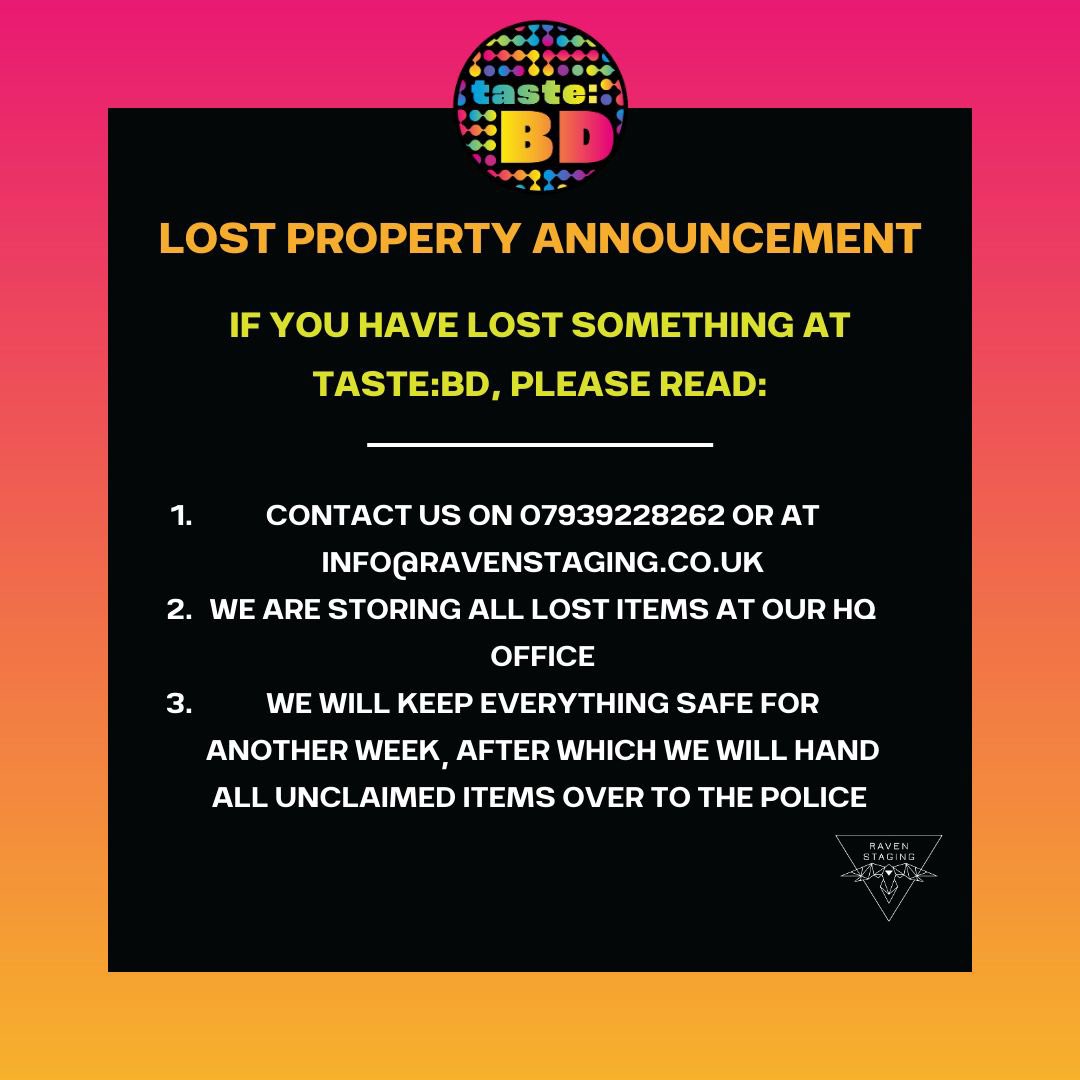 If you or someone you know lost something at Taste:BD last weekend, please get in touch with us ASAP via the phone number or email provided above. 

Thanks again to everyone who joined us last weekend, it was truly a special, joyous occasion.
