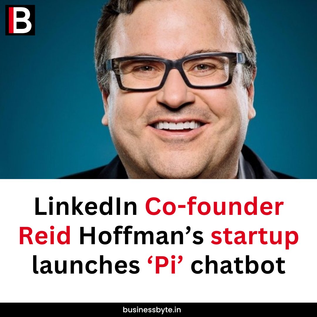 Inflection AI, a startup co-founded by Reid Hoffman, LinkedIn’s Co-founder, and Mustafa Suleyman, DeepMind’s Co-founder, has launched its first AI chatbot product. The chatbot, called Pi

#chatbot #ai #reidhoffman #linkedin #business #businessbyte