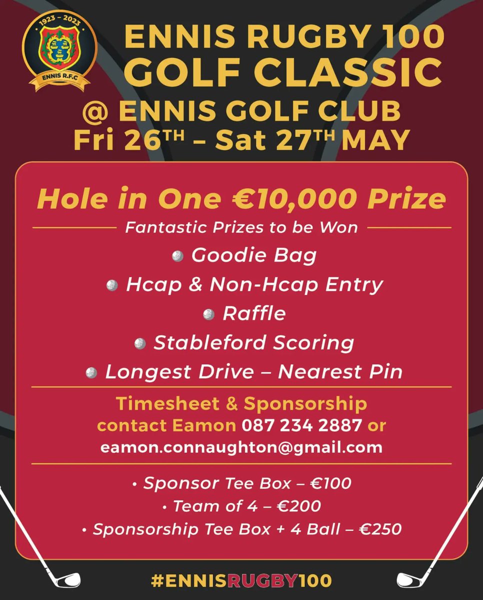 Ennis Rugby Golf Classis is ALMOST SOLD OUT!! 🏌️ That €10,000 Hole in One could be you! ⛳ Fri, 26th May @ 70% sold Sat, 27th May @ 78% sold #ennisrugby100 @EnnisGolfClub