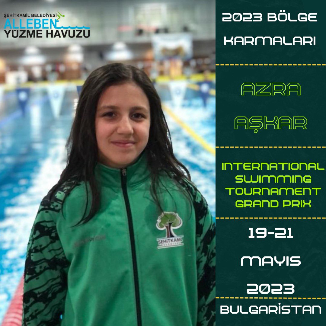 Allebensuspor's tweet photo. Sporcumuz Azra Aşkar, 19-21 Mayıs 2023 tarihleri arasında Bulgaristan’ın Burgaz kentinde düzenlenecek olan International Swimming Tournament Grand Prix yarışlarında ilimizi ve ülkemizi temsil edecektir.

Sporcumuzu ve teknik ekibimizi tebrik eder,başarıların devamını dileriz. https://t.co/tjlkaCgyHV