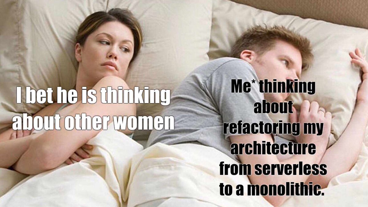theslsterminal's tweet photo. The right architecture for the use-case is a must! ๐ฏ
#Serverless vs #Monolith #ServerlessMemes https://t.co/8yraoQY1A7