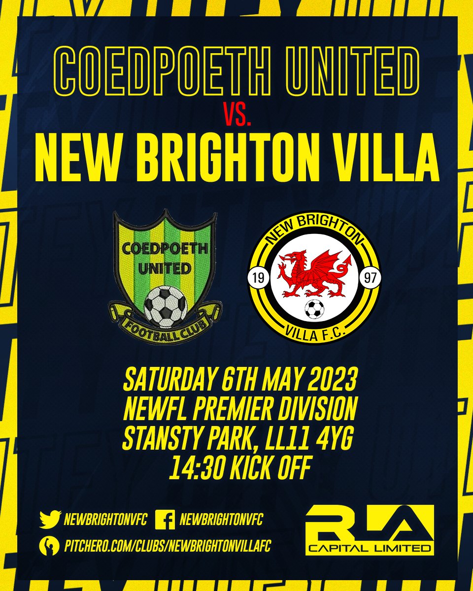 newbrightonvfc's tweet photo. MATCH DAY ⚽
@coedpoethutdfc vs. NBV
📅 Saturday 6th May 2023
⏰ 14:30 kick off
🏆 @WalesEast Premier Division 
🏟️ Stansty Park, LL11 4YG

Sponsored by @RLACapital #UTFY 💛 https://t.co/DH6b9vUsI6