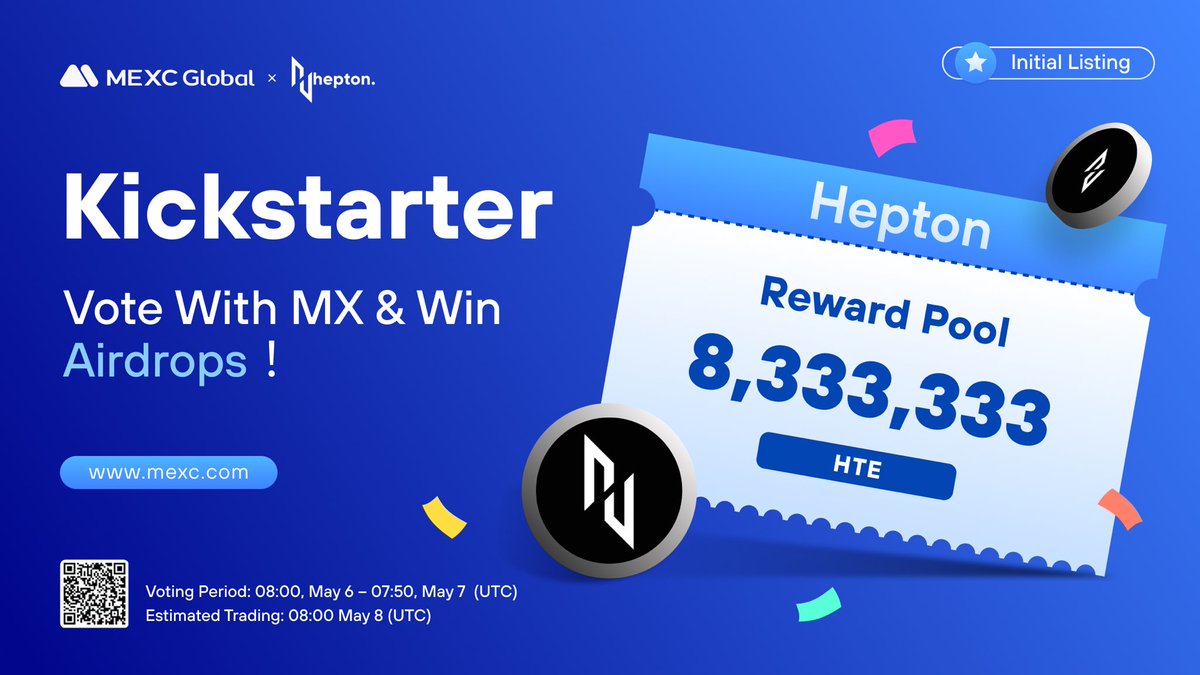 The @HeptonL3 Kickstarter is coming to #MEXC!       

🗳️Vote with $MX to support the $HTE listing and to share 8,333,333 $HTE airdrops  
⏰Voting period: 08:00 May 6 - 07:50 May 7 (UTC)  
📈Trading: 08:00 May 8 (UTC)

Details: bit.ly/3VBAS3W