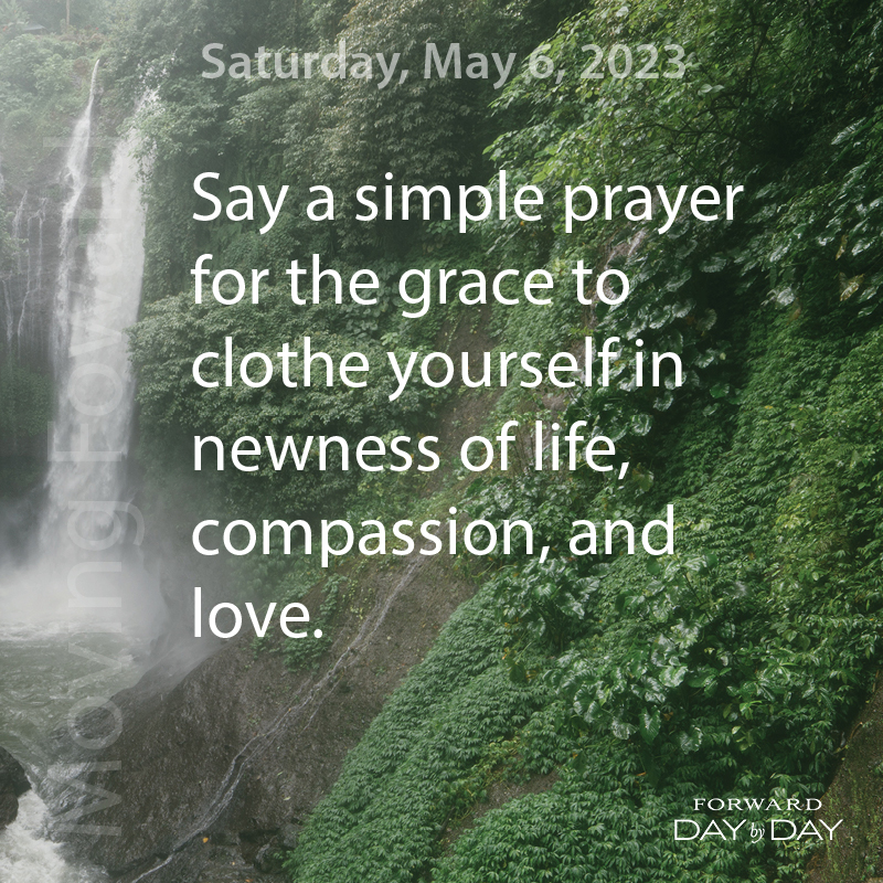 Parish_Parson's tweet photo. via ForwardDayByDay: Moving Forward: Say a simple prayer for the grace to clothe yourself in newness of life.

Read today's meditation here: https://t.co/poNByTwU3Z https://t.co/U6h0vZut8m