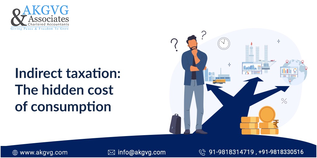Indirect taxation: The hidden cost of consumption

Read More: akgvg.com/blog/indirect-…

#akgvg #akgvgassociates #GSTCompliance #GSTFiling #GSTRegistration #CharteredAccountant #TaxAdvisory #GSTConsultancy #IndirectTaxation #GSTReturns #TaxationServices #GSTAudit
