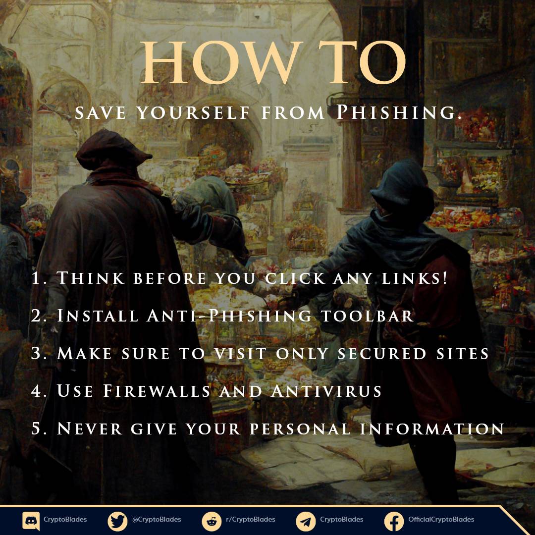 CryptoBlades's tweet photo. 💻 Phishing is one of the reasons for the loss of assets of some people

✅It is something that you really need to be aware of.

👌Here are some tips on how to save yourself from Phishing.

👍 Follow #CryptoBlade for more crypto safety tips!

#CryptoBlades #P2E #NFTGame https://t.co/meVBj2k8DL