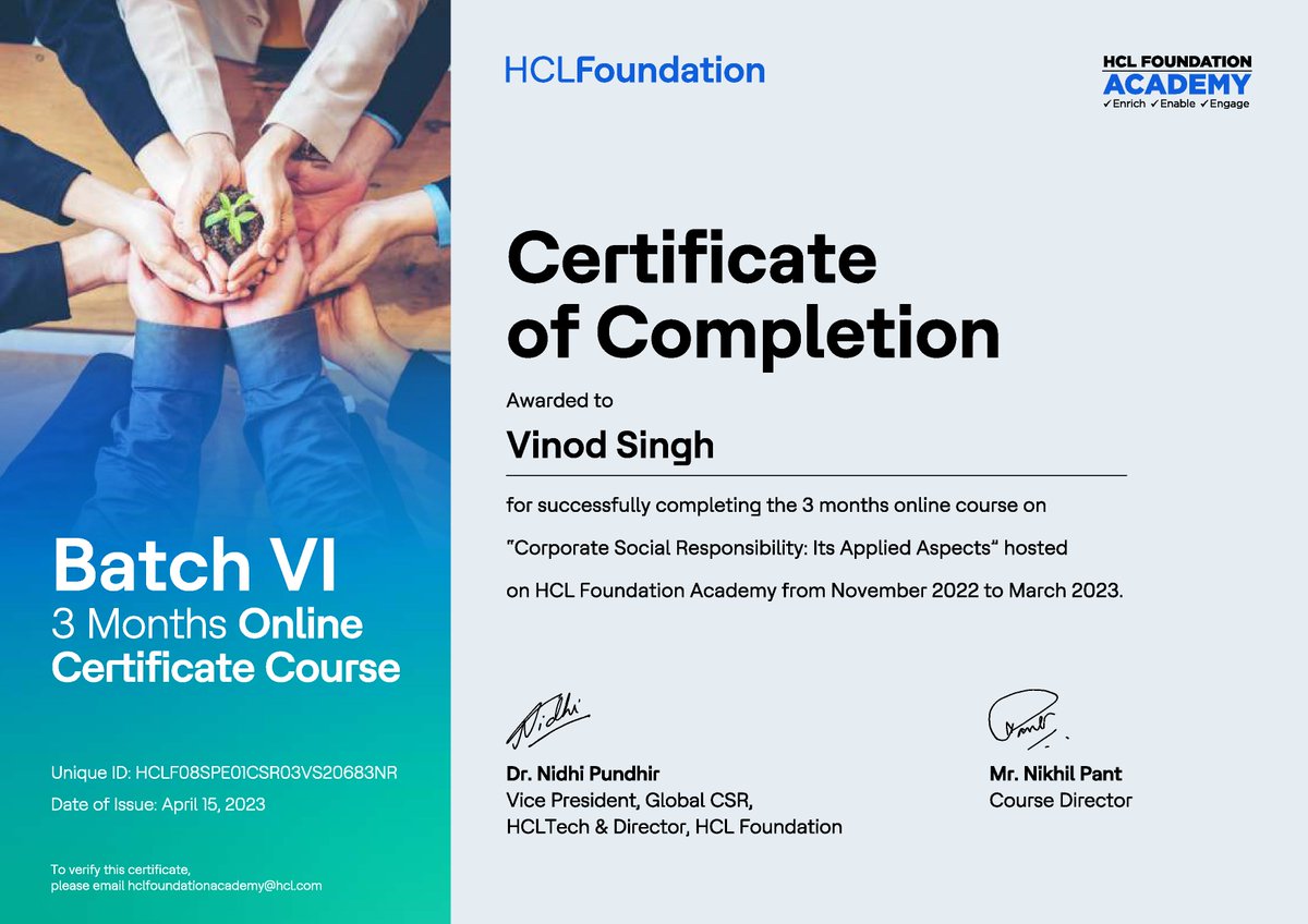 With immense pleasure and satisfaction, I am glad to announce that I have successfully completed the 3-month online course on 'CSR and Its Applied Aspects' hosted by HCL Foundation Academy. @samoon4humanity 

#CSR #samoonfoundation #Samoon