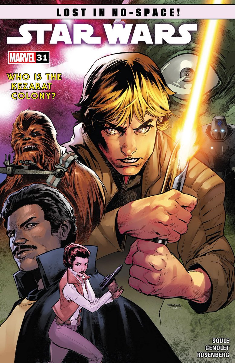 Star Wars #31: The Kezarat Colony @Marvel #Lucasfilm @CharlesSoule #AndresGenolet #ClaytonCowles @rachellecheri @StephenSegovia @rainberedo @MarkPaniccia @DannyKhazem @MikeyJBasso @CBCebulski #RobertSimpson