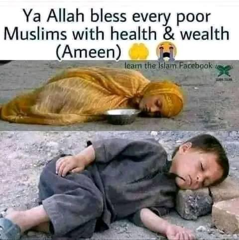 Islamic_Thinks's tweet photo. Ya allah bless every poor Muslims Ameen 🙏 https://t.co/Ey4oLk6uXB