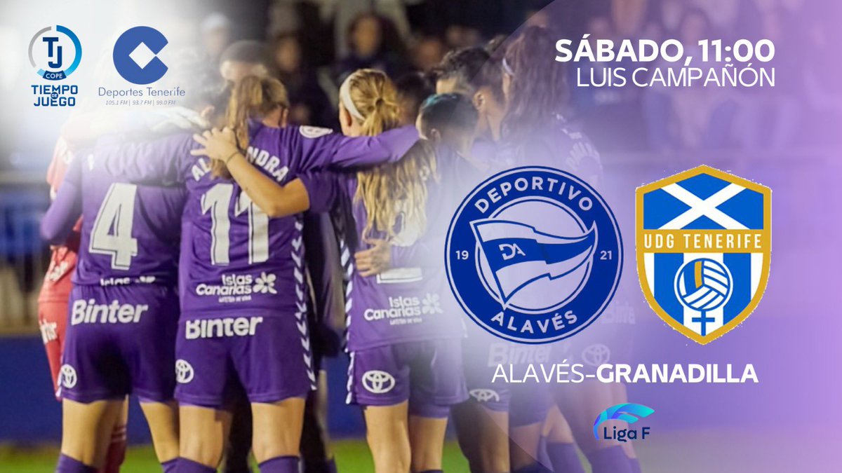 Hoy hay <a href="/tjcope/">Tiempo de Juego</a> 

⚽️ <a href="/AlavesFem/">Deportivo Alavés Gloriosas</a> - @UDGTenerife 

🗓️Jornada 28, <a href="/LigaF_oficial/">Liga F</a> 

📍 CD José Luis Compañón 
⏰ 11:00 (10:30 en directo)

🎙️ <a href="/mata_berto/">Berto Mata</a> 
🎙️ <a href="/sandroarrufat/">Sandro Arrufat</a> 

🗣 <a href="/Javidelgado1977/">Javi Delgado</a> 

📻<a href="/CopeCanarias/">COPE Canarias</a>
📲 APP
💻 copecanarias.com
📩 610.10.80.11