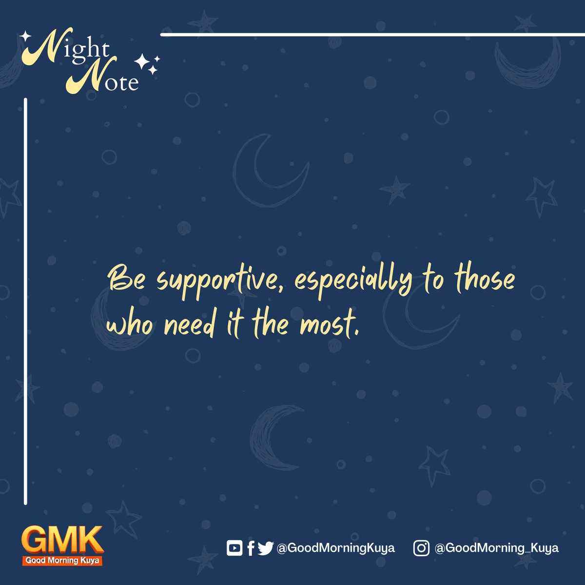 GoodMorningKuya's tweet photo. Be supportive, especially to those who need it the most. 🫂 #GMKNightNote https://t.co/JksUiZH9JL