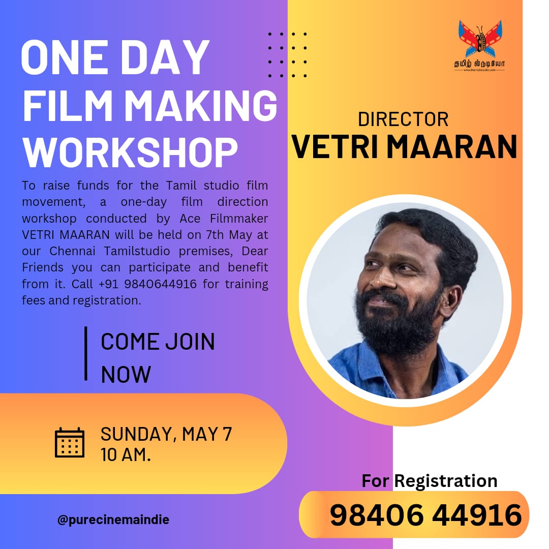 purecinemaindie's tweet photo. Filmmaking workshop #VetriMaaran
📢Registration Closing Soon ! ! 🎬
Have you Registered ? ?
https://t.co/EwZrjFMPGK
Registration link🔗 ☝🏻
#Fillmmaking #TamilCinema #CSKvsMI #MSDhoniTheUntoldStory
#Cinema #PS2RunningSuccessfully
#Purecinema #viduthalai #vetrimaran # https://t.co/Mxv92Knx1D
