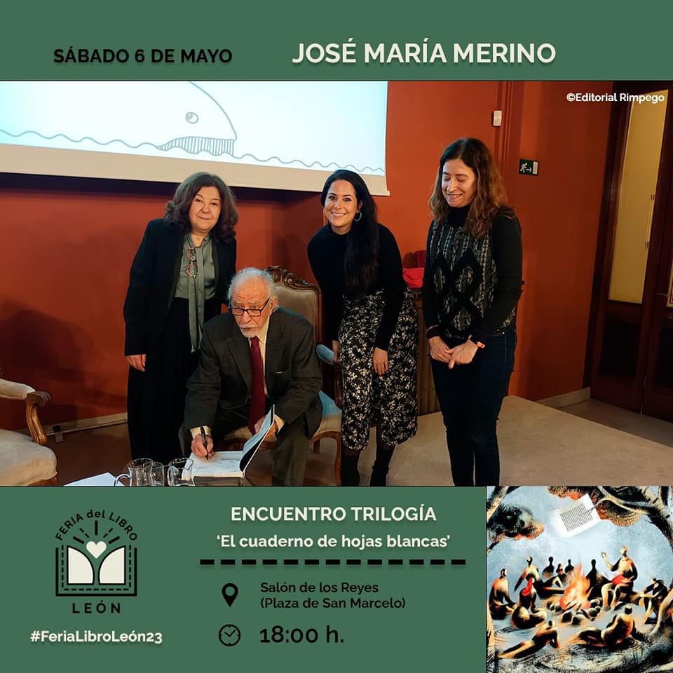 ERimpego's tweet photo. Escuchar a JOSÉ MARÍA MERINO es un placer, siempre. Oírle hablar de literatura infantil es fascinante. Y le acompañará Camino Ochoa, crítica literaria y escritora.
¿Te lo vas a perder?

#deeditorialrimpego; #azuleon; #cuadernohojasblancas; #josemariamerino;   #FeriaLibroLeón23; https://t.co/uAruGlOd7K