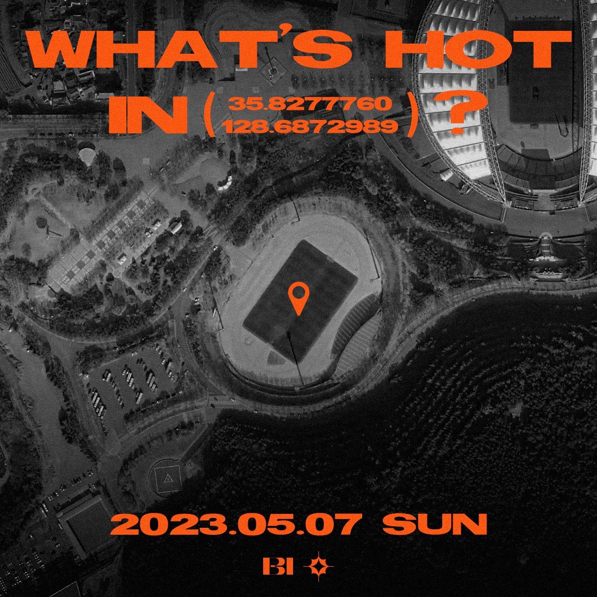 BI_131official's tweet photo. B.I 2ND FULL ALBUM 
<TO DIE FOR> SPOT REMINDER POSTER

WHAT’S HOT IN (35.8277760, 128.6872989)?
2023. 05. 07 SUN
See you tomorrow!🔥

Album Release
2023. 06. 01 6PM (KST) / 2AM (PDT)

#BI #비아이 #131Label https://t.co/aAVxzyVXSp