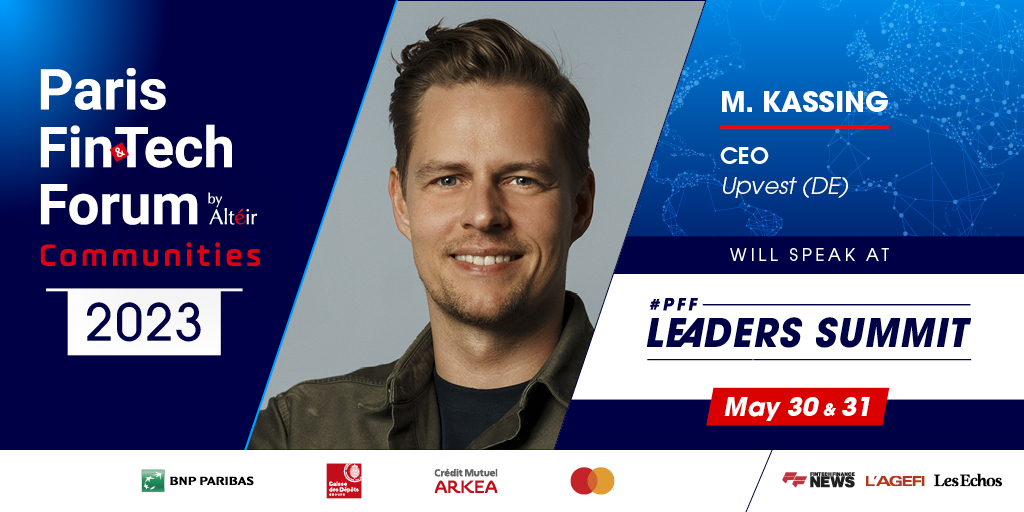 Martin Kassing CEO of <a href="/upvest/">Upvest</a>  WILL BE ON STAGE at #PFF23 #Leaders #Summit, which take place on May, 30 &amp; 31 at Paris   
To attend the #event and enjoy Register now ➡️️ parisfintechforum.com/tickets