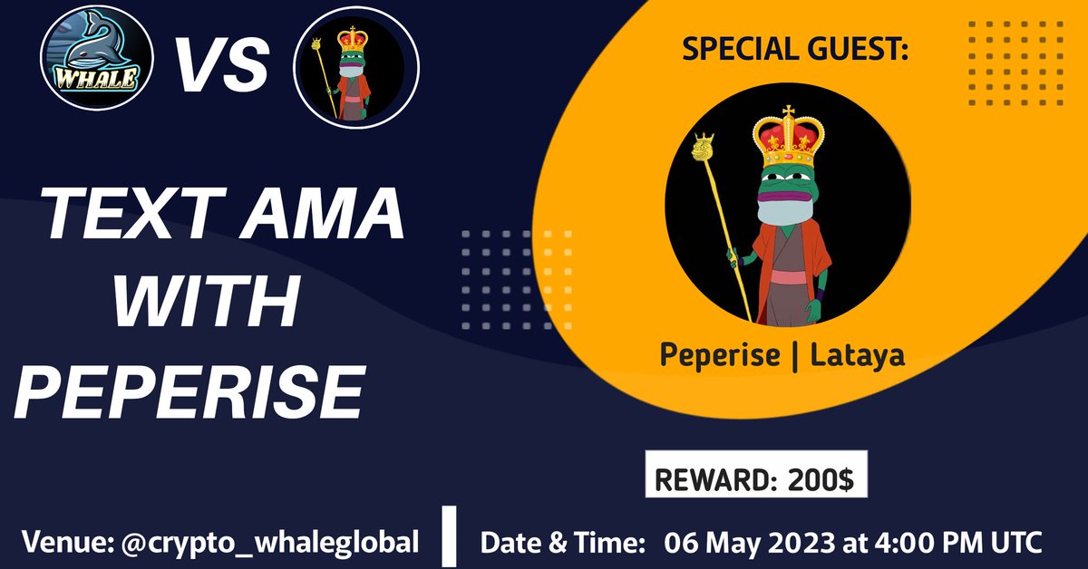 CryptoWhale1988's tweet photo. 🎙️Join us for the # Text AMA with #PEPERISE

🕰️  06 MAY 2023 at  4 PM UTC
👉 Venue: 
🏠Venue: @crypto_whaleglobal

〽️Rules:
1⃣ Follow

👉  @CryptoWhale1988 
👉  @Peperiseio
2⃣ Like &amp; RT
3⃣ Comment Ques &amp; Tag 3 Friends (Max 3) https://t.co/EjiMSJ6ERR
