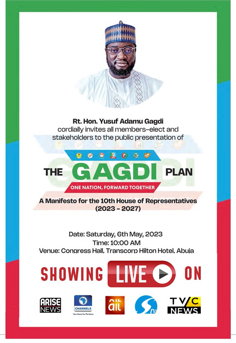 YusufAdamuGagdi's tweet photo. Watch the public presentation of THE GAGDI PLAN.

A Manifesto for the 10th House of Representatives (2023 - 2027).

Showing Live on ARISE, CHANNELS, AIT, STV, TVC NEWS. 

#GAGDI #GAGDI4SPEAKER https://t.co/6ooB7ppWUh
