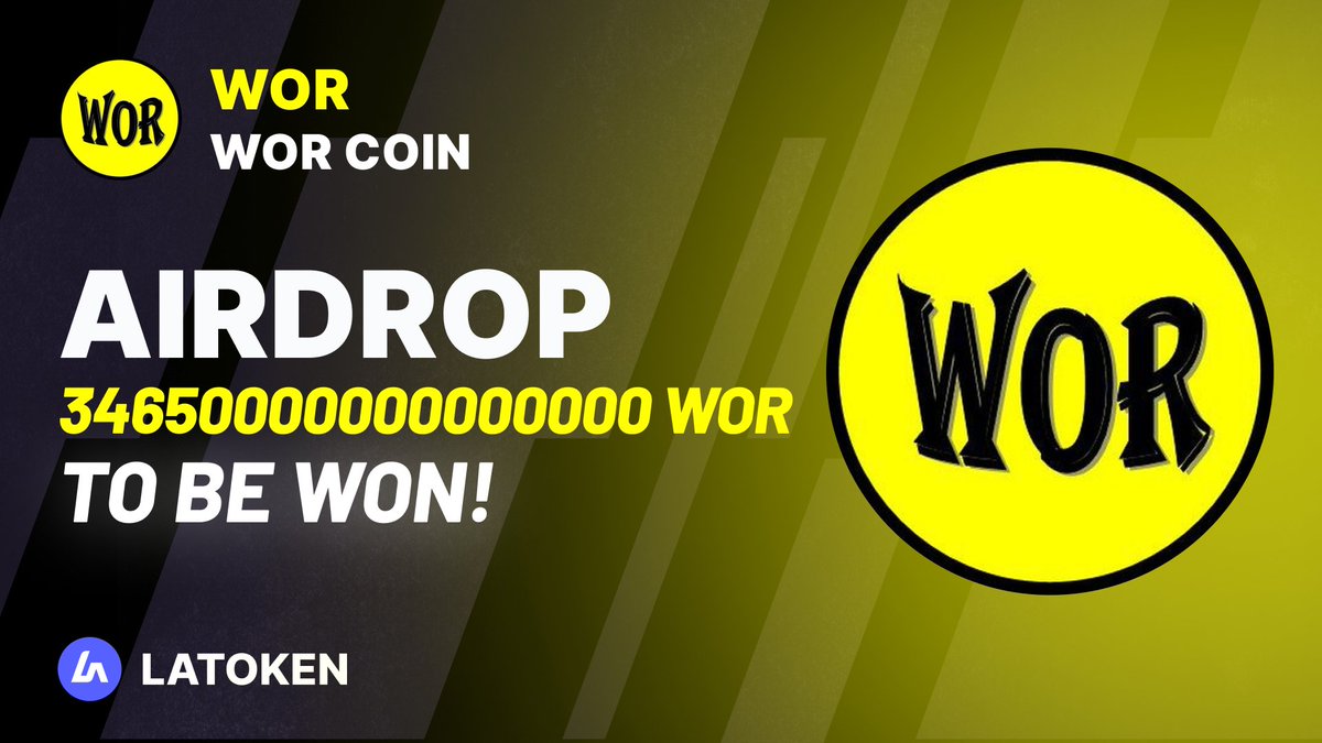 🏆 $4500 WOR COIN (WOR) Airdrop on #LATOKEN 

🔥 330 Winners.
✅ Complete all tasks and qualify for the #Airdrop  
📲 Tag 5 Friends and Share.
⏰ May 06, 2023 - May 12, 2023.

JOIN AIRDROP👉 go.latoken.com/b6l
