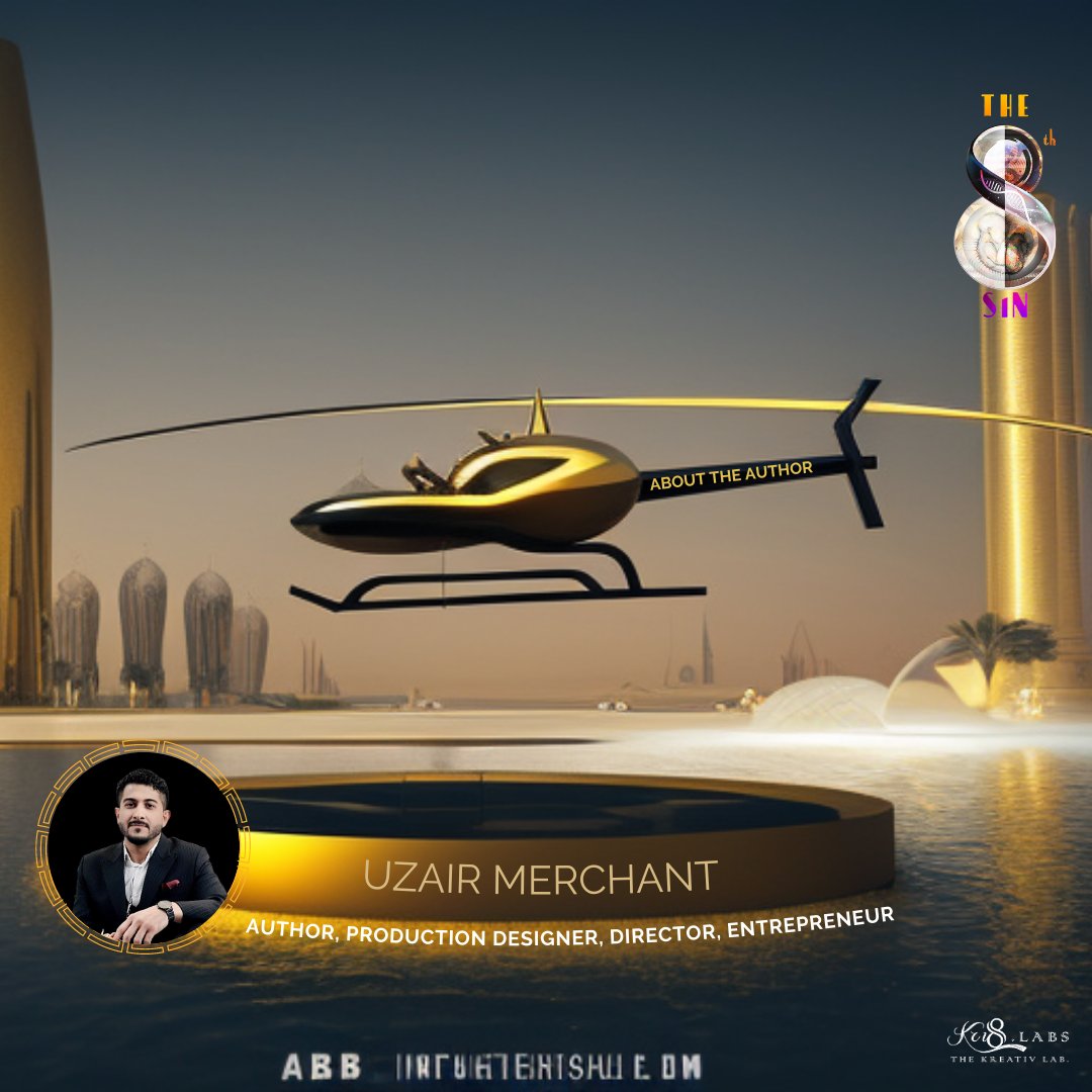 Kri8Labs's tweet photo. Meet Uzair Merchant, the creative force behind 'The 8th Sin' ✨😈✨👾

On Amazon and Barnes &amp; Nobles!

https://t.co/q3wRk6alVu

https://t.co/euUjDwAmyW

#amazon #amazonbooks #barnesandnoble 
#The8thSin #sin #immortality #scifi #8thSin #newbook #kreativuniverse #doha #kreativlabs https://t.co/4Kb8h8zPoS