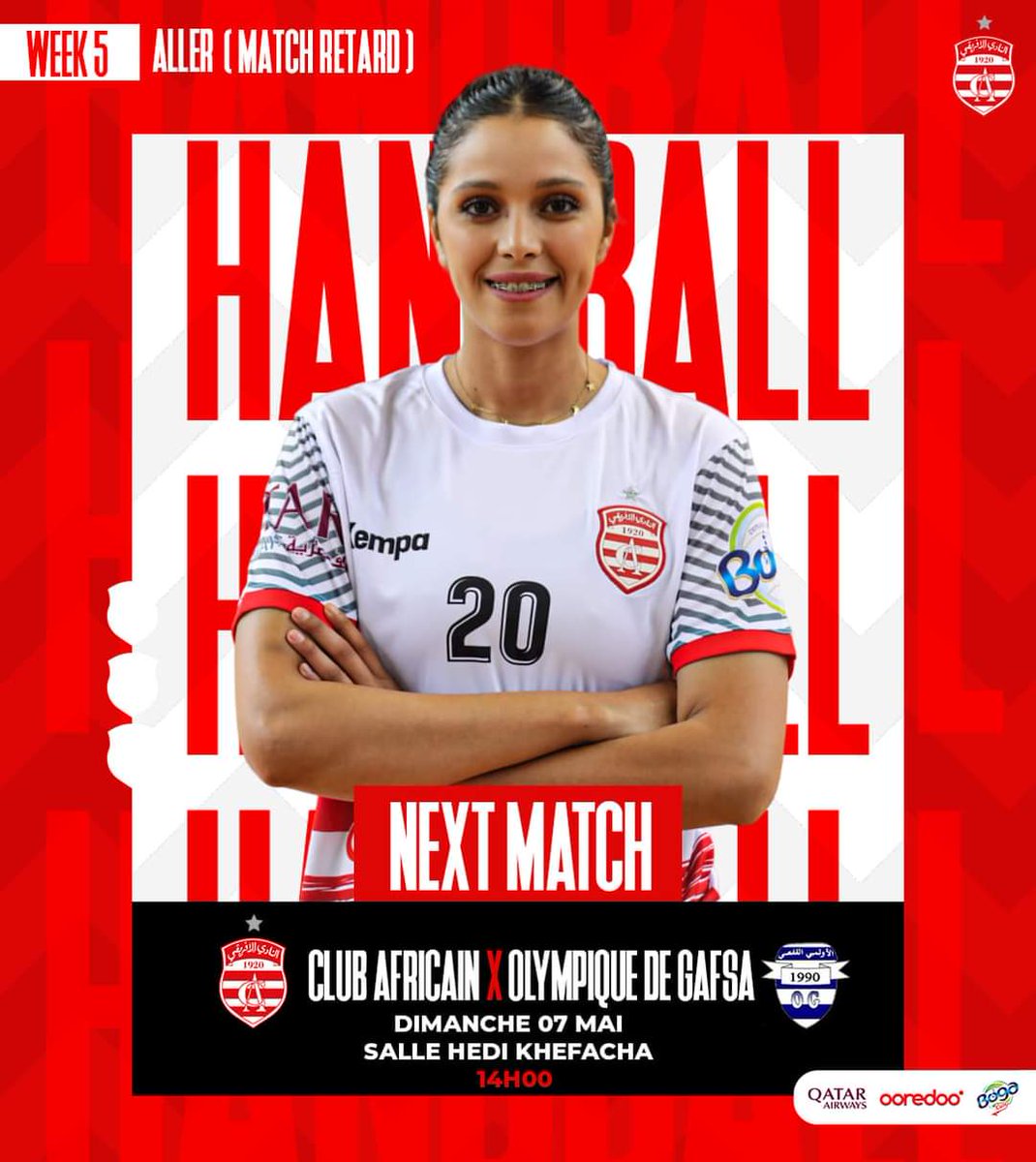 clubafricain's tweet photo. #Handball dames🤾🏼♀️ 𝙽𝙴𝚇𝚃-𝙼𝙰𝚃𝙲𝙷 🤾🏿♀️ Match Retard
#ClubAfricain 🔴⚪ 🆚 Olympique de Gafsa
#CAOG
🏆 Elite Dames - journée 5 Aller
🏟 Salle Hedi Khfécha
📆 Dimanche 07 Mai 2023 - 🕑 14h
#ForzaCA 🇵🇪 #الإفريقي_تعيش https://t.co/J9xh0Z8tkU