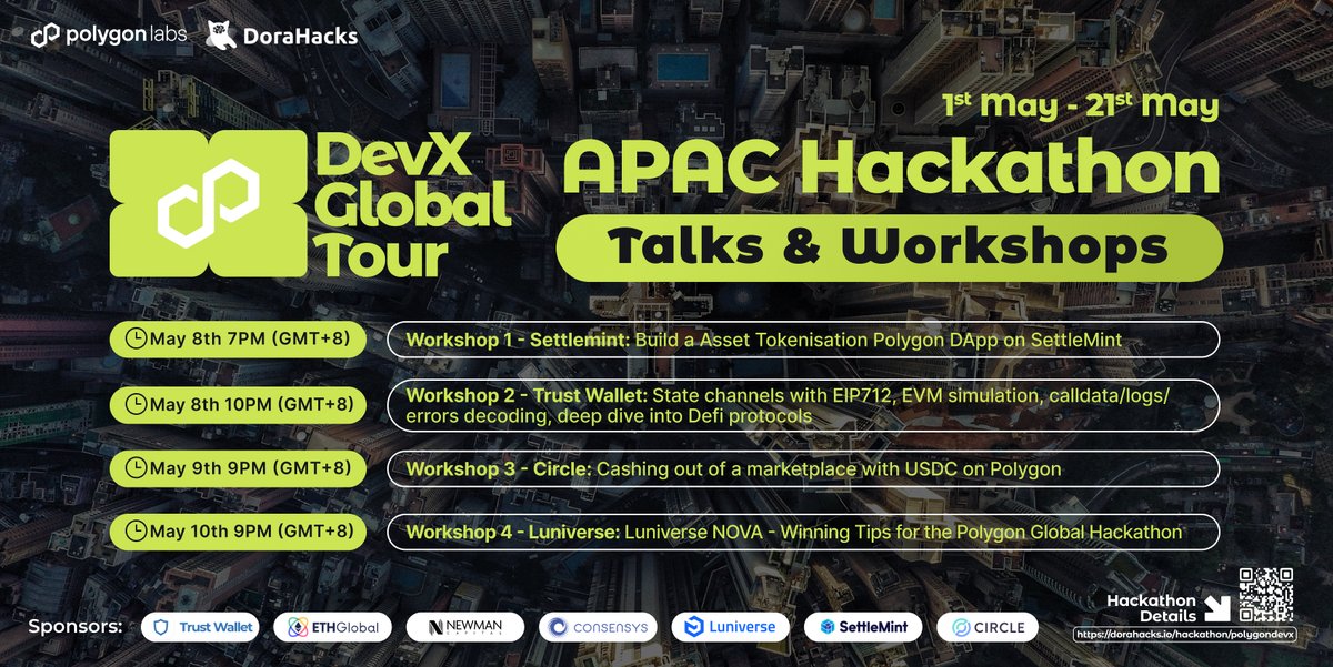 DoraHacks's tweet photo. Polygon #DevXGlobal Hackathon[APAC] Week 2 is for workshops🙌
1/ Dates: May 8th/9th/10th(Mon-Wed)
Speakers: @SettleMintCom @TrustWallet @circle @luniverse_io 

Check out the thread where to watch livestream👇 https://t.co/Ap2jeWx6yo