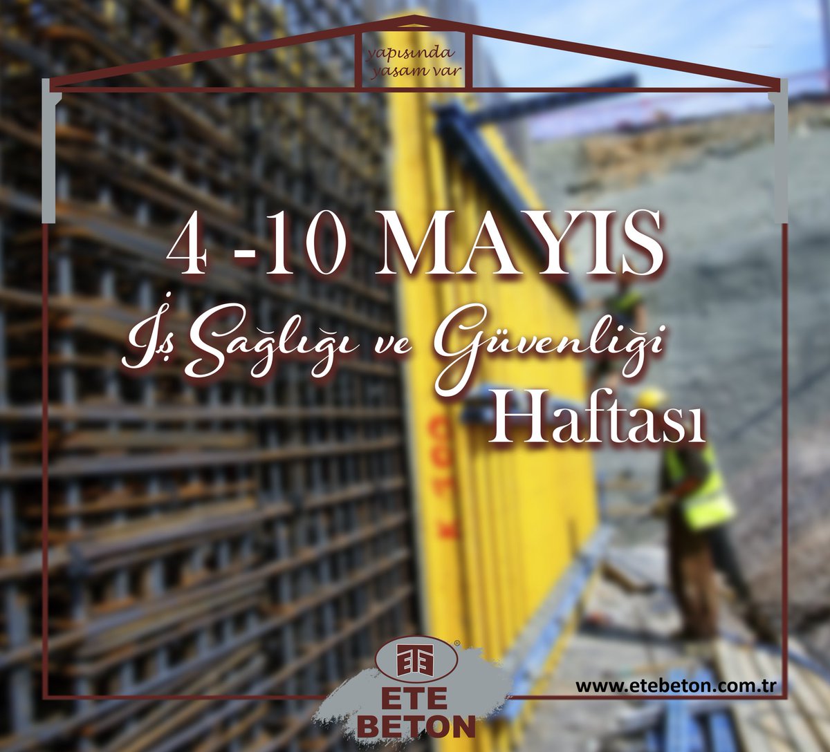 EteBeton's tweet photo. 4-10 Mayıs İş Sağlığı ve Güvenliği Haftası 
🔺 ETE BETON YAPISINDA YAŞAM VAR

#etebeton #işgüvenliği #mayıs #inşaat #yapı #yapıgüvenliği #hayat #van https://t.co/lbxSAefBIV