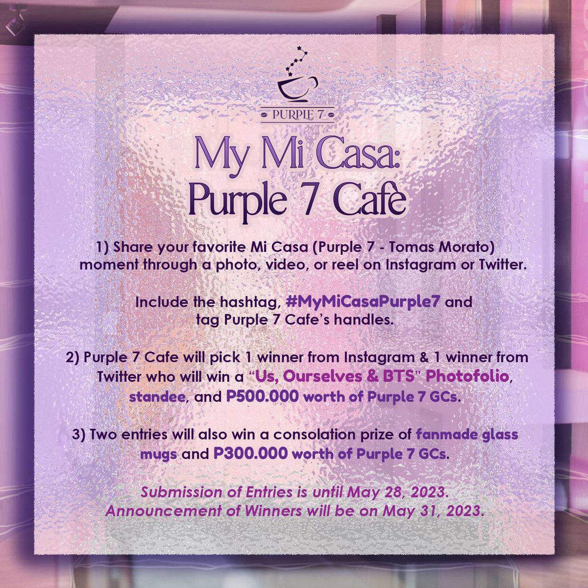Purple7Cafe's tweet photo. Attention, ARMY chingus! Here’s our first surprise for Purple 7 Cafè’s anniversary celebration! See the photo for the full mechanics. We can’t wait to see your entries! 🤗

#MyMiCasaPurple7 https://t.co/lUnZXDXx2P