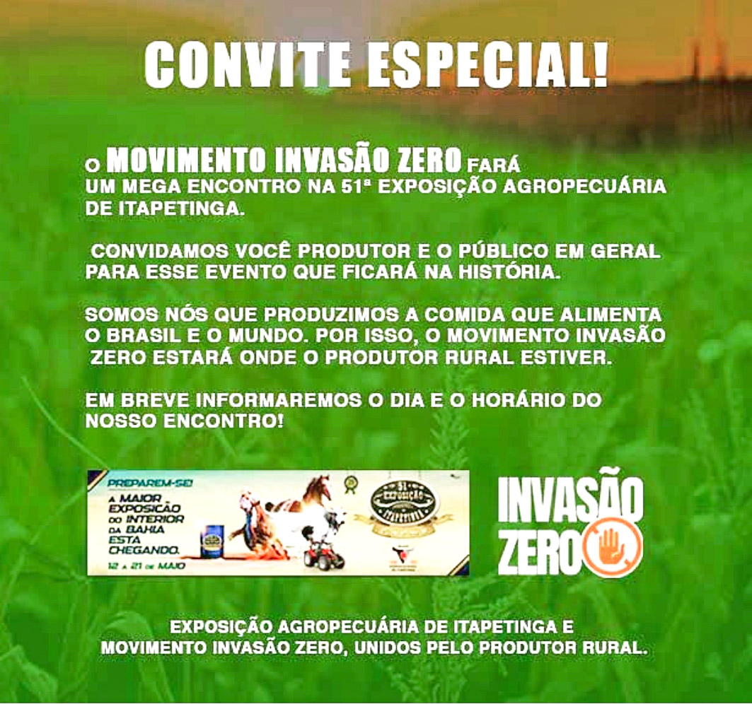 invasaozero's tweet photo. CONFIRMADO! O Movimento Invasão Zero vai participar da Exposição Agropecuária de Itapetinga!

#movimentoinvasaozero #combateaomst #propriedadeprivada #combateaocrime #movimento #invasao #brasilia #bahia #produtoresrurais #agro #fpa #cna #stf #invasaodeterra #alba https://t.co/X8xjoPi84l
