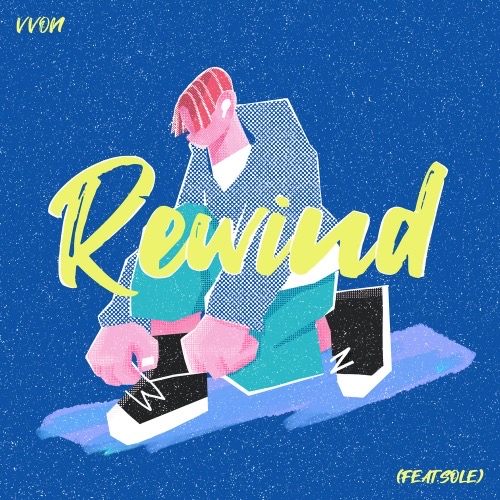 sounditsme's tweet photo. [SOLE]
쏠이 작사/작곡/피처링으로 참여한
본의 'Rewind (Feat. SOLE)' Out Now
_
#쏠 #SOLE #본 #VVON #Rewind https://t.co/pg2cylfqeo