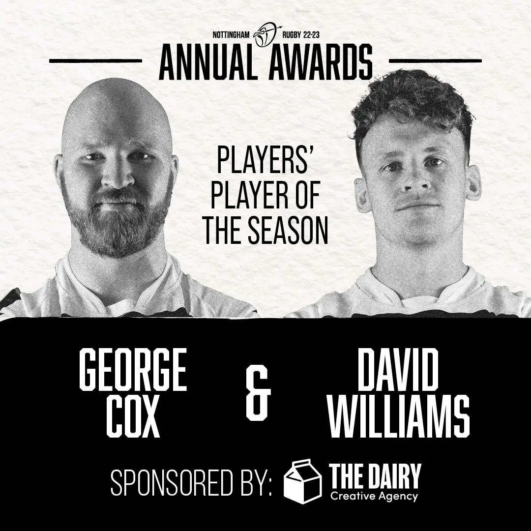 This seasons Players' Players are George Cox and David Williams!

Thanks to The Dairy for sponsoring the award,  Laithwaites Nottingham for supporting the award, Louise Cupitt and That is the Shirt Club for sponsoring George and Amptron and Dr John &amp; Jonesy for sponsoring David!